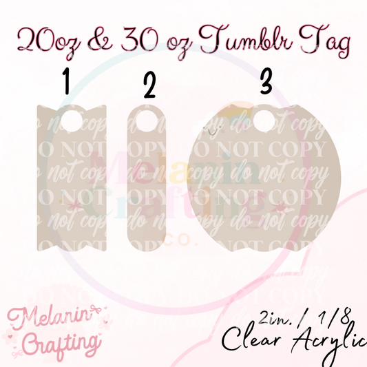 20oz & 30 oz Tumblr Tags
