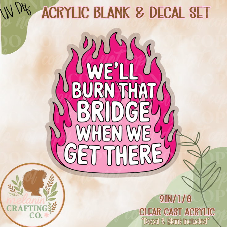 Burn That UV DTF Acrylic Blank Set