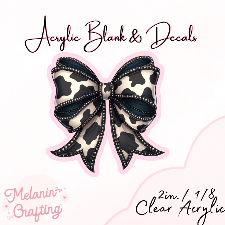 Western CowPrint Bow Acrylic Blank & Decal Set