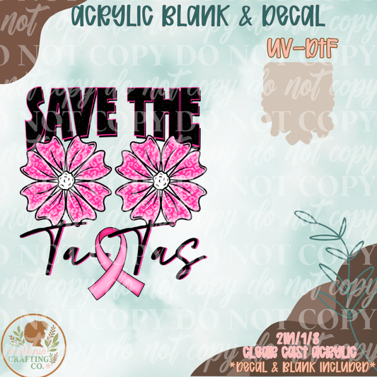 Save The TaTas UV DTF Acrylic Blank Set