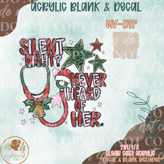 Silent Nurse Night UV DTF Acrylic Blank Set