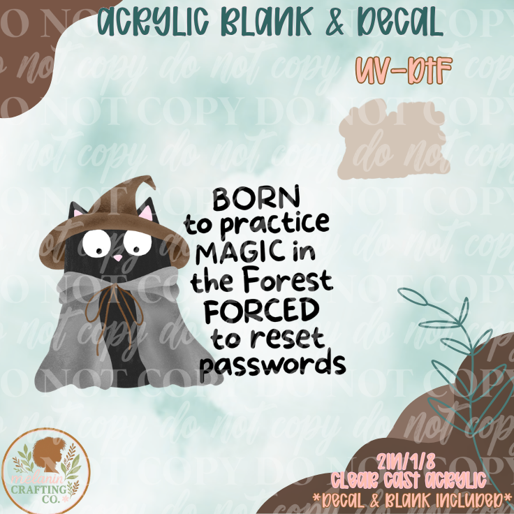 Born To Practice Magic UV DTF Acrylic Blank Set