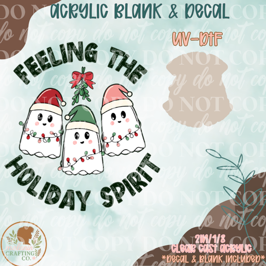 Feeling The Holiday Spirit  UV DTF Acrylic Blank Set