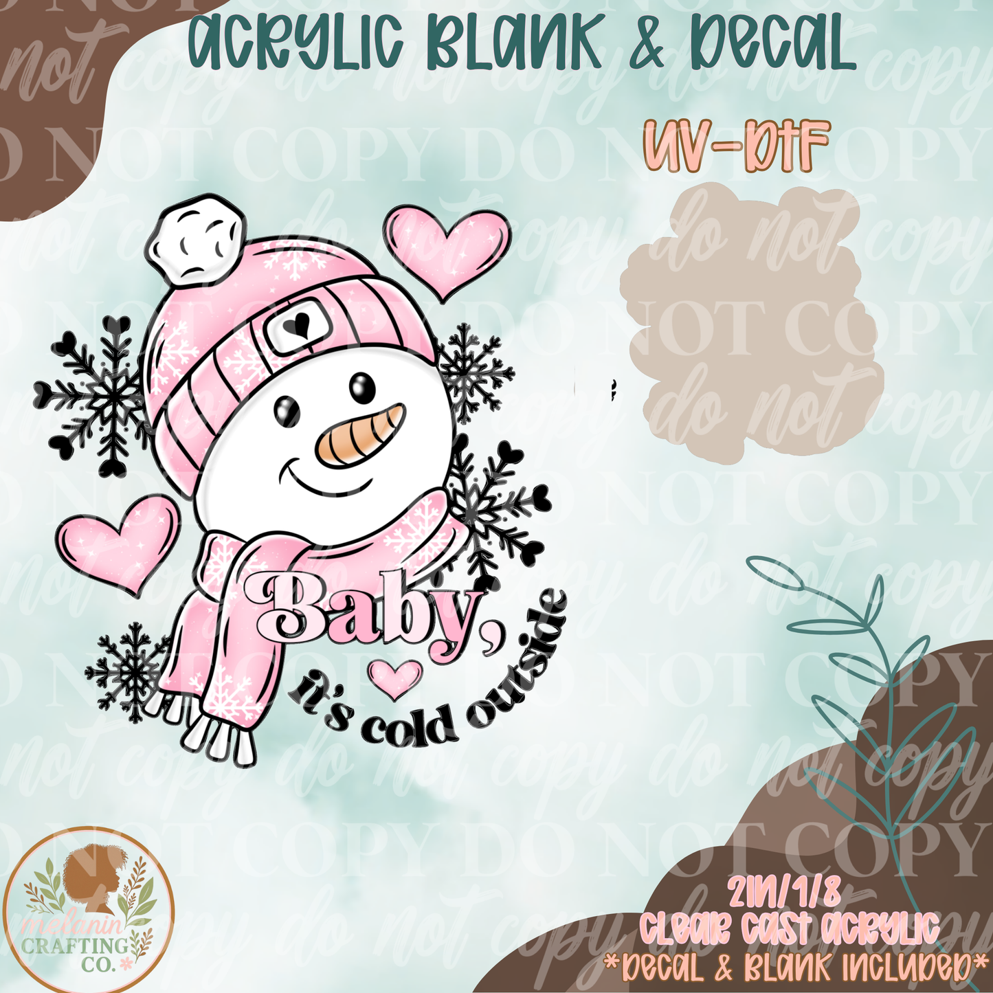 Baby It's Cold Outside UV DTF Acrylic Blank Set