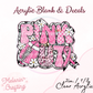 Polkadot Pink Out Acrylic Blank & Decal Set