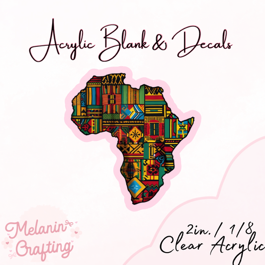African Pride Acrylic Blank & Decal Set