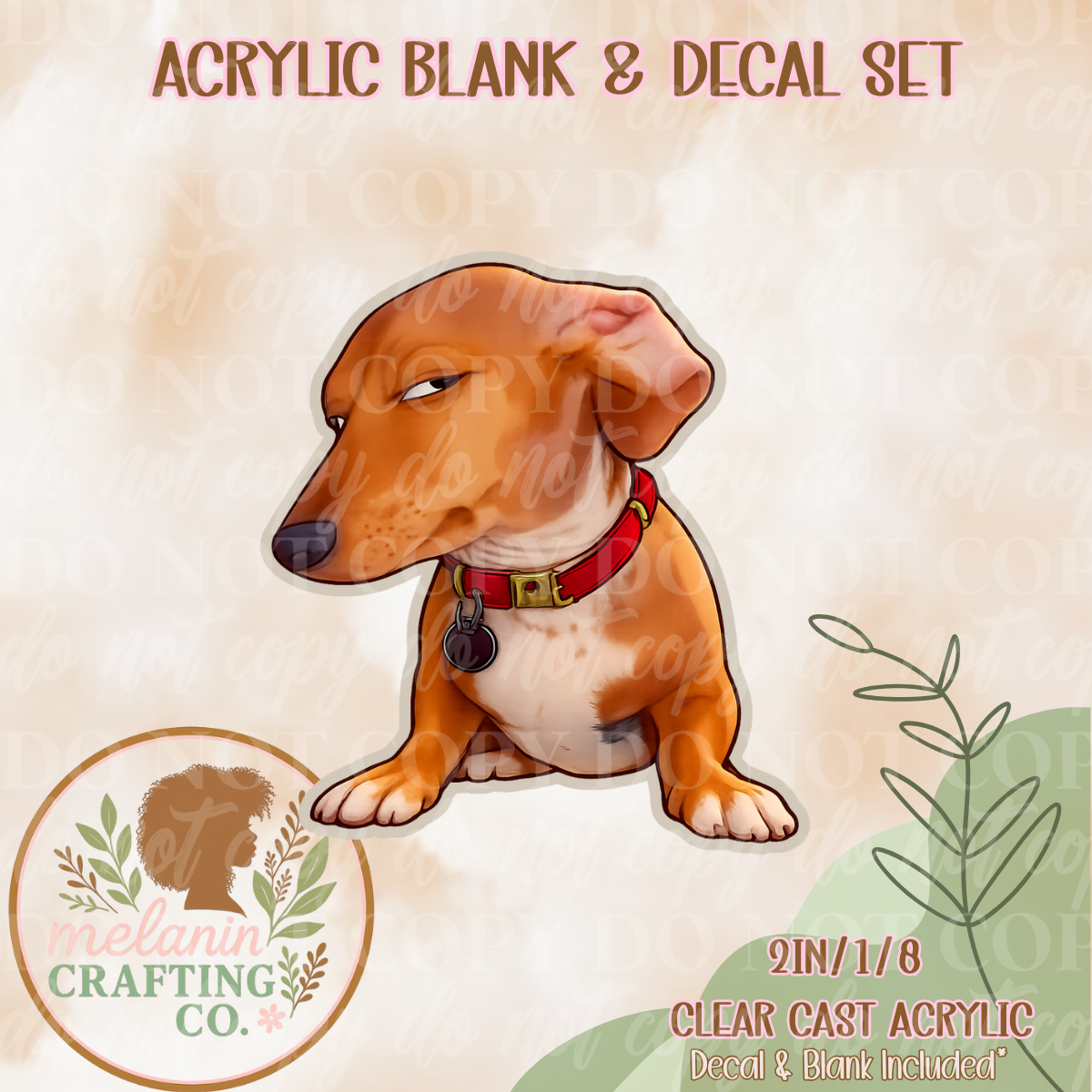 Side Eye Puppy Acrylic Blank & Decal Set