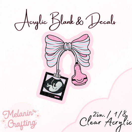 L&D Ultrasound Bow Acrylic Blank & Decal Set