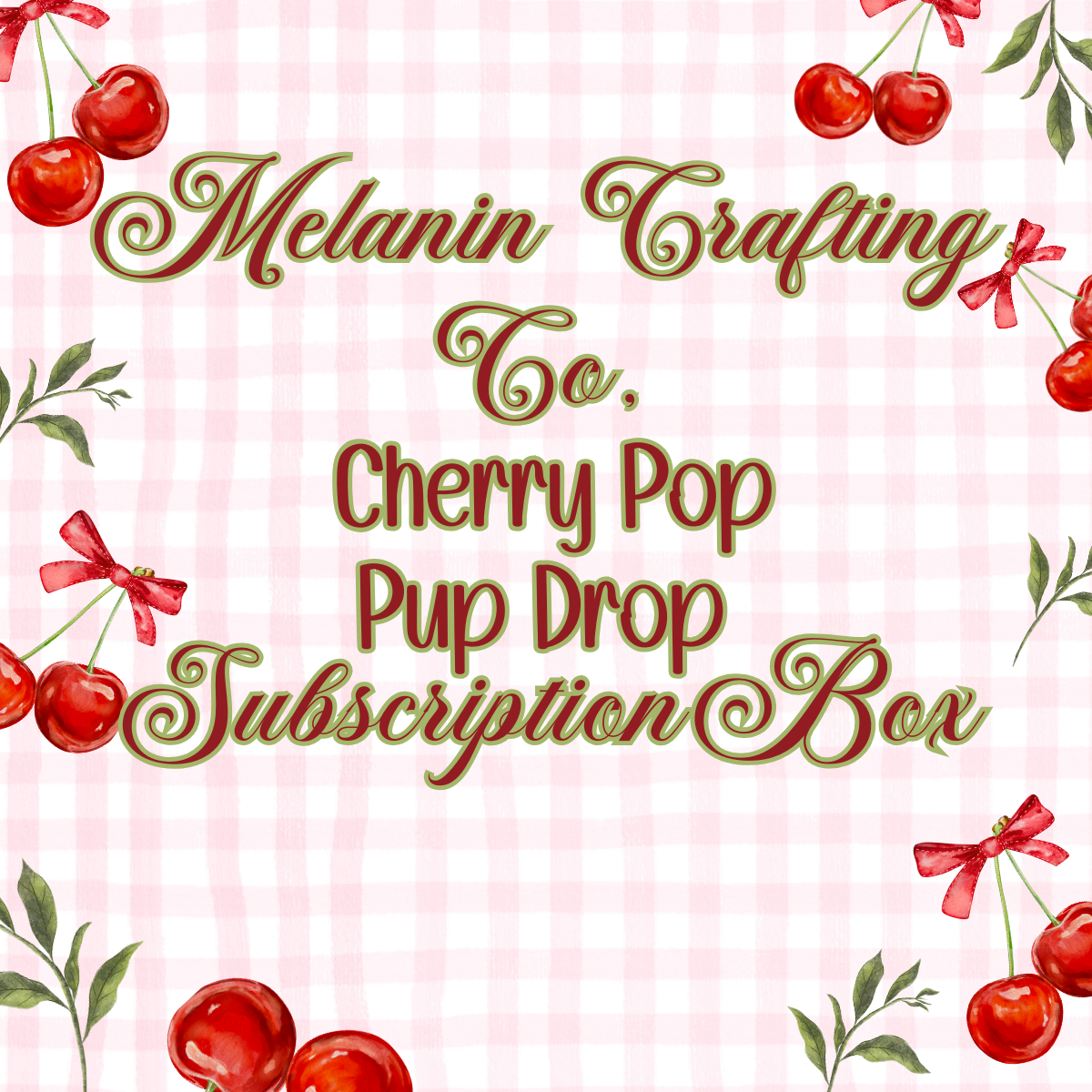 Cherry Pop Pup Drop Subscription Box