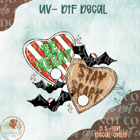 Be Merry Stay Scary UV Dtf Decal Only