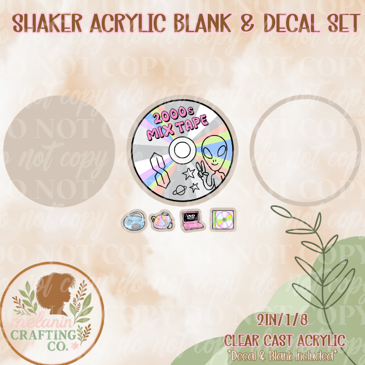 2000s Mix Shaker Acrylic Blank & Shaker Set