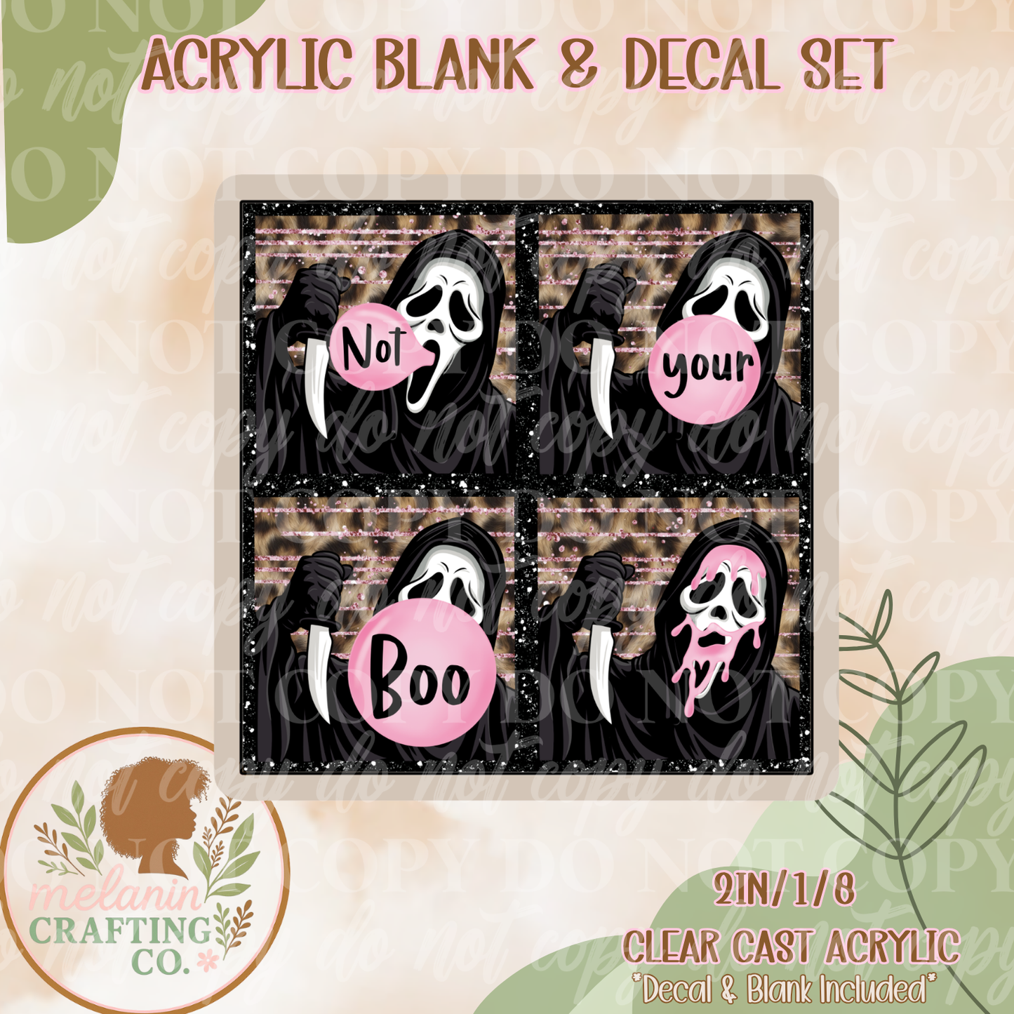Not Your Boo Acrylic Blank & Decal Set