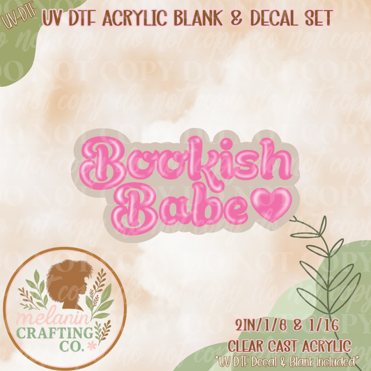 Bookish Babe UV Dtf Acrylic Blank Set