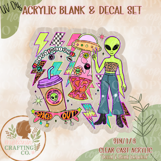 Stay Weird Alien UV DTF Acrylic Blank Set