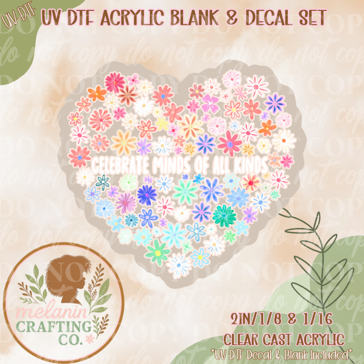Celebrate All Minds Floral Dtf Acrylic Blank Set