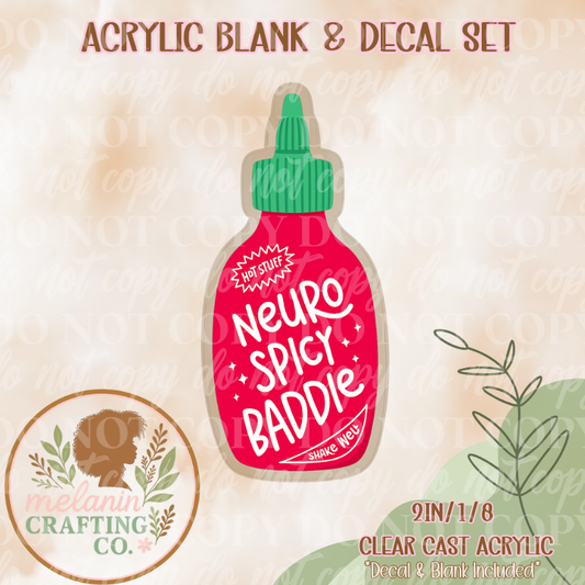 Neuro Spicy Baddie Acrylic Blank & Decal Set
