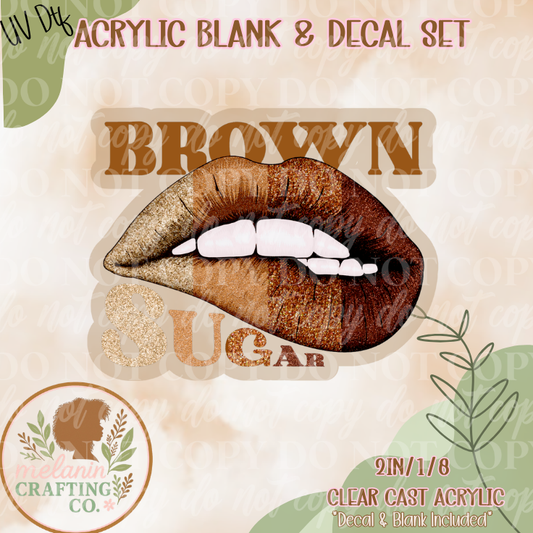 Brown Sugar Babe UV Dtf Acrylic Blank Set