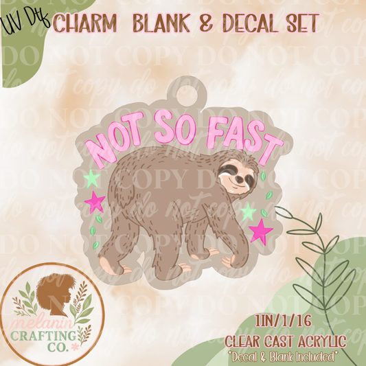 Not So fast UV DTF Charm & Decal Set