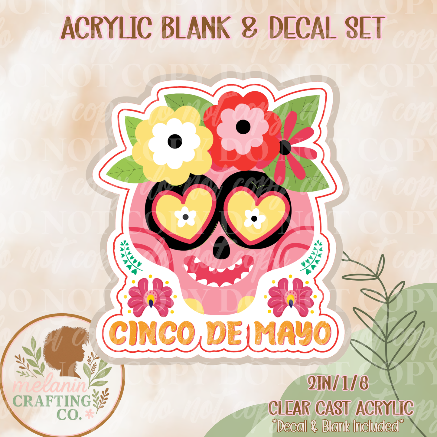 Cinco De Mayo Acrylic Blank & Decal Set
