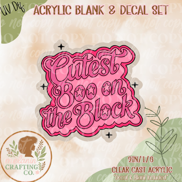 Cutest Boo On The Block UV DTF Acrylic Blank Set