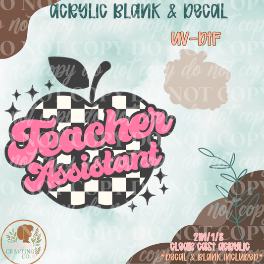 Teacher Assistant Apple UV DTF Acrylic Blank Set