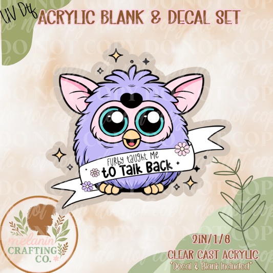 I Talk Back UV DTF Acrylic Blank Set