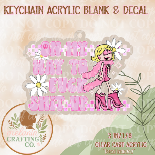 On My WayUV DTF Acrylic Blank & Decal Keychain